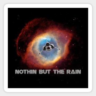 Nothin but the rain Sticker